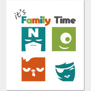 IT'S FAMILY TIME Posters and Art